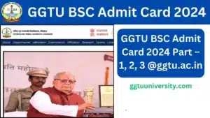 GGTU BSC Admit Card 2024
