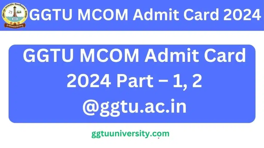GGTU MCOM Admit Card 2024