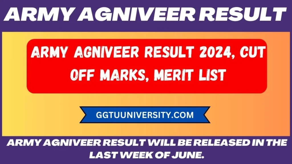Army Agniveer Result 2024 will be released in the last week of June.