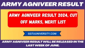 Army Agniveer Result 2024 will be released in the last week of June.