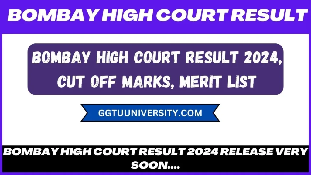 Bombay High Court Result 2024 Release Date