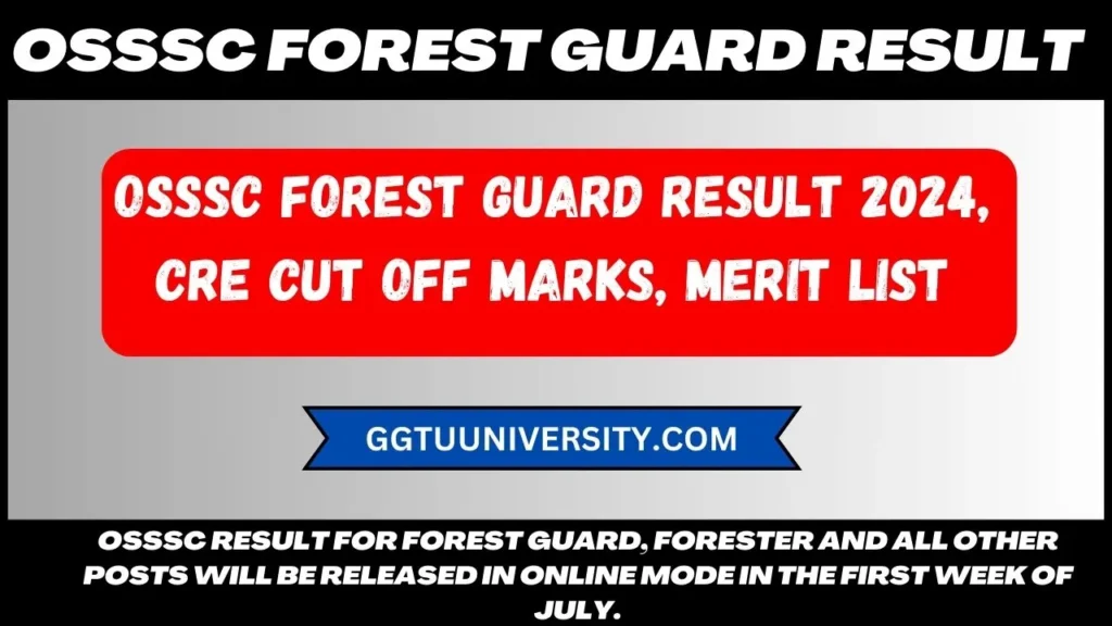 OSSSC Forest Guard Result 2024 released july first week