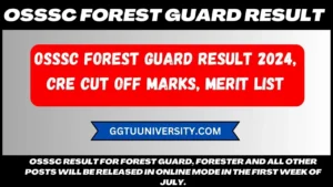 OSSSC Forest Guard Result 2024 released july first week